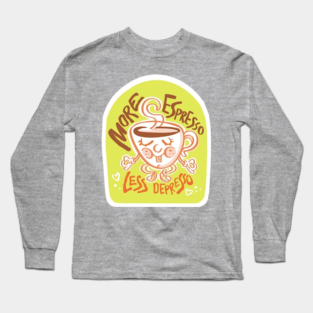 More Espresso Long Sleeve T-Shirt by milistardust